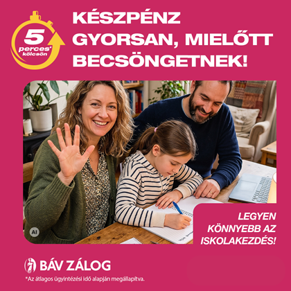 BÁV iskolakezdés zálogkölcsön